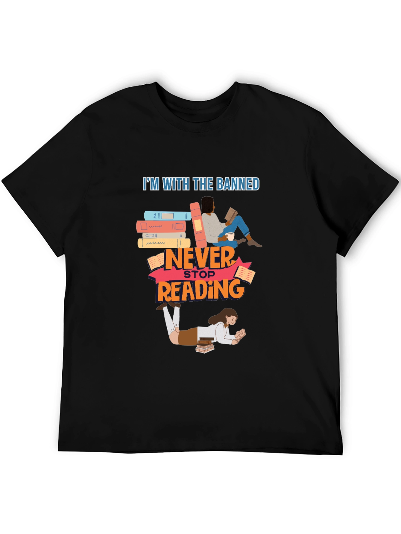 Banned Books T-Shirt Never Stop Reading