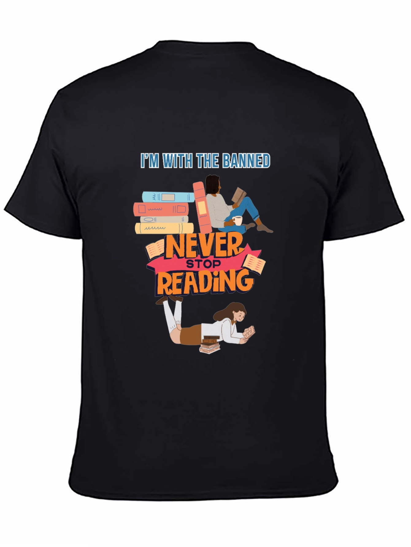 Banned Books T-Shirt Never Stop Reading