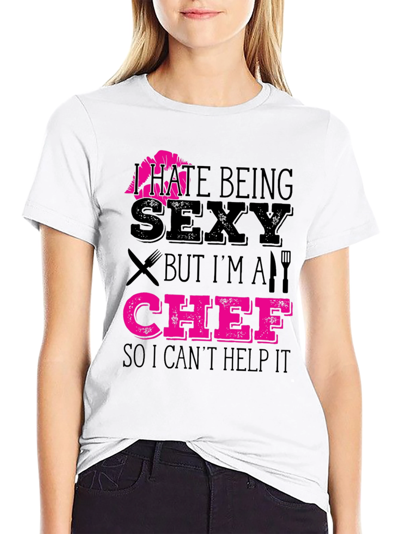 I Hate Being Sexy Chef T-Shirt Funny Cooking Apparel