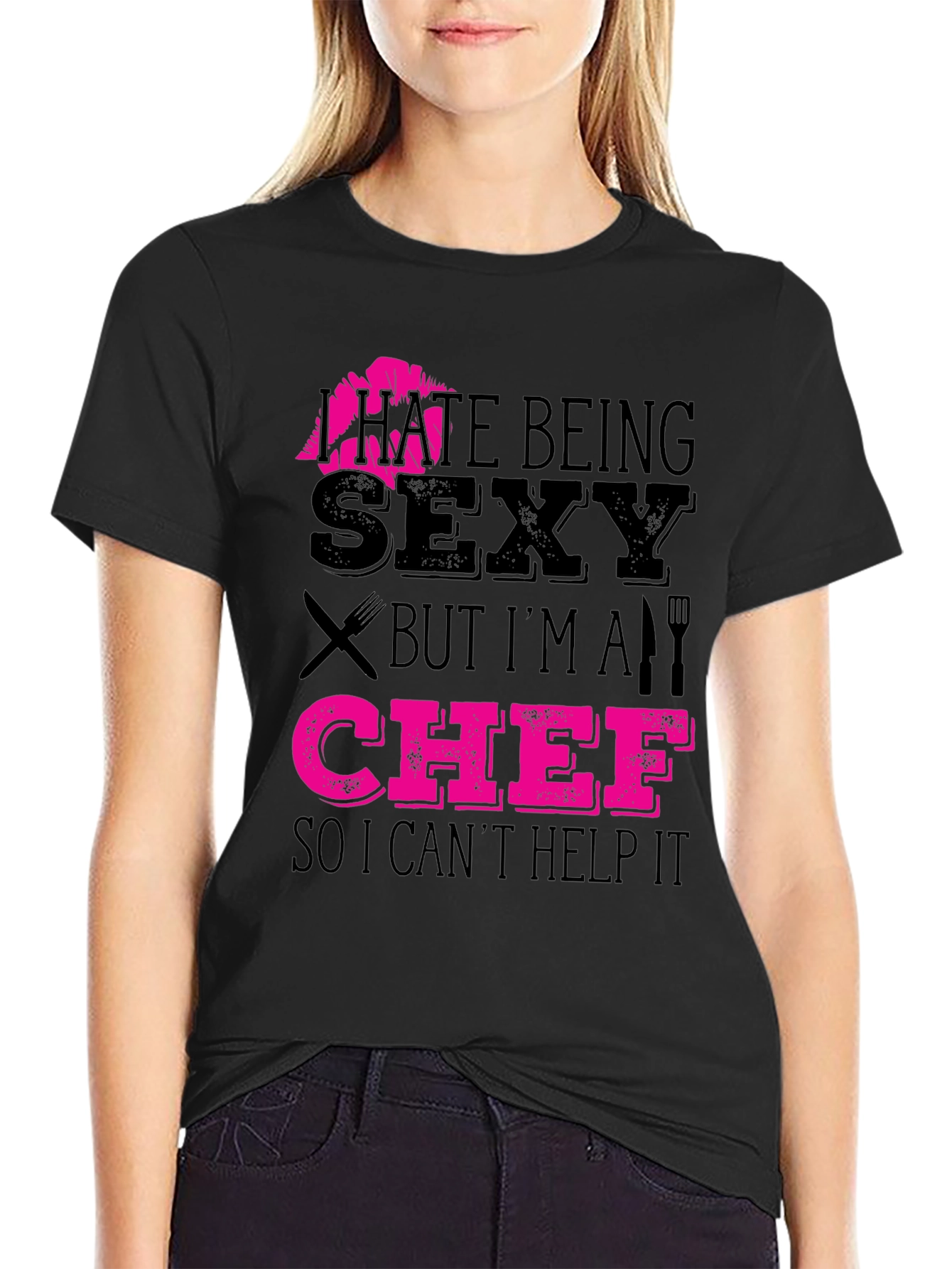 I Hate Being Sexy Chef T-Shirt Funny Cooking Apparel