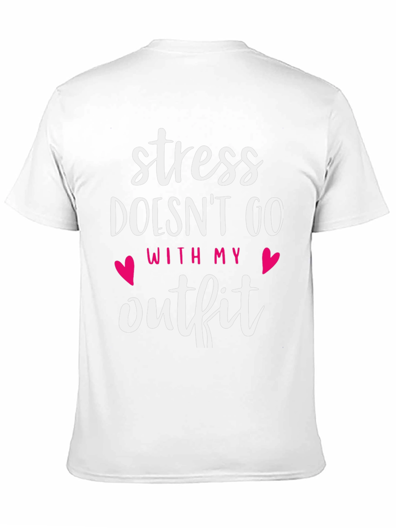Stress Doesnt Go With My Outfit Graphic Tee