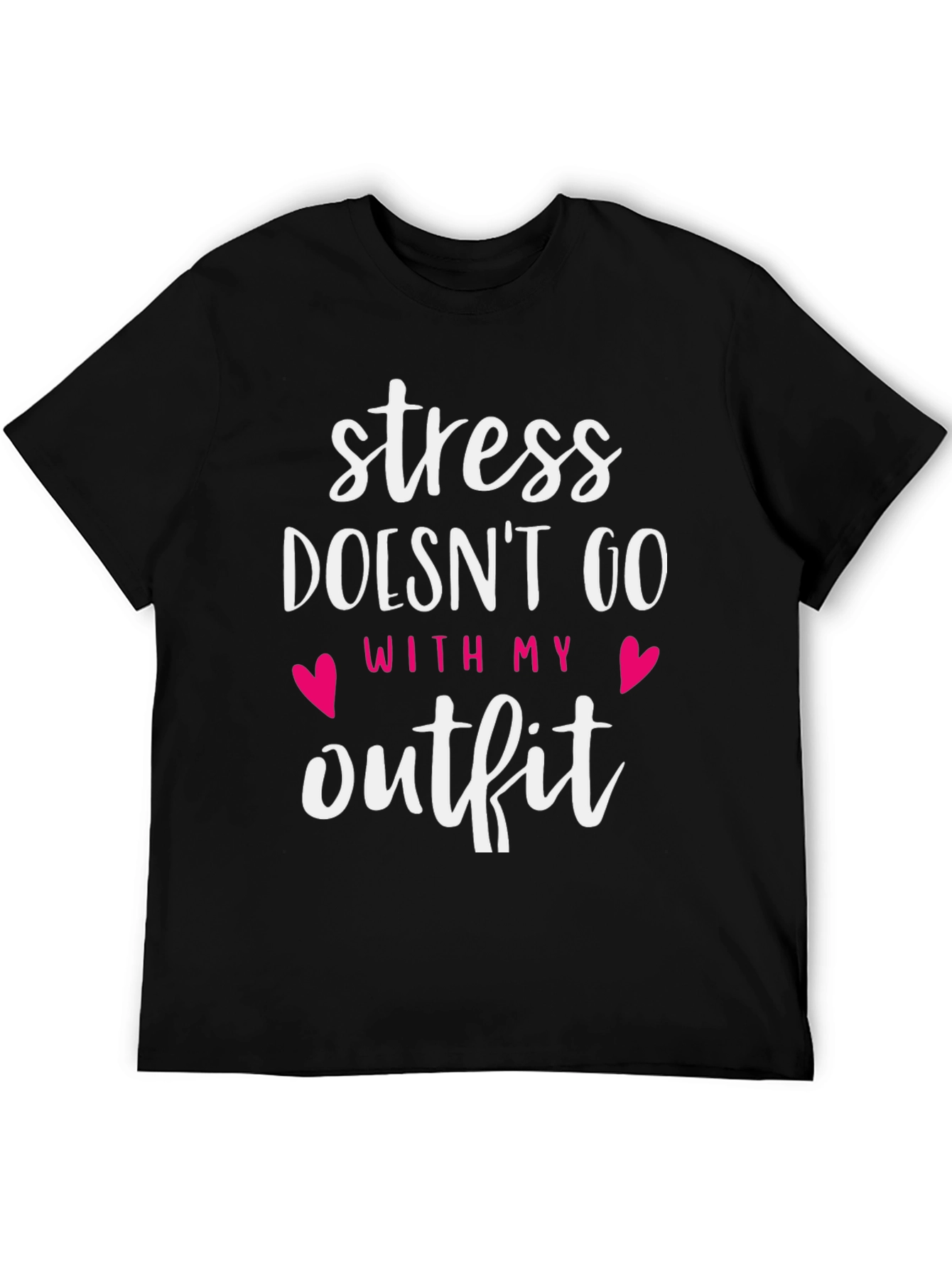 Stress Doesnt Go With My Outfit Graphic Tee