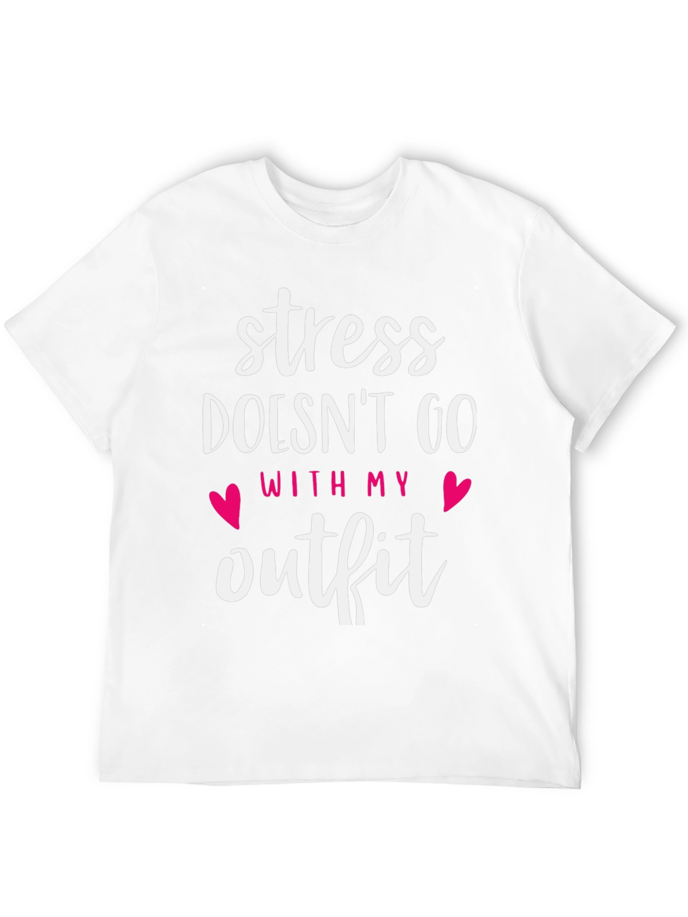 Stress Doesnt Go With My Outfit Graphic Tee