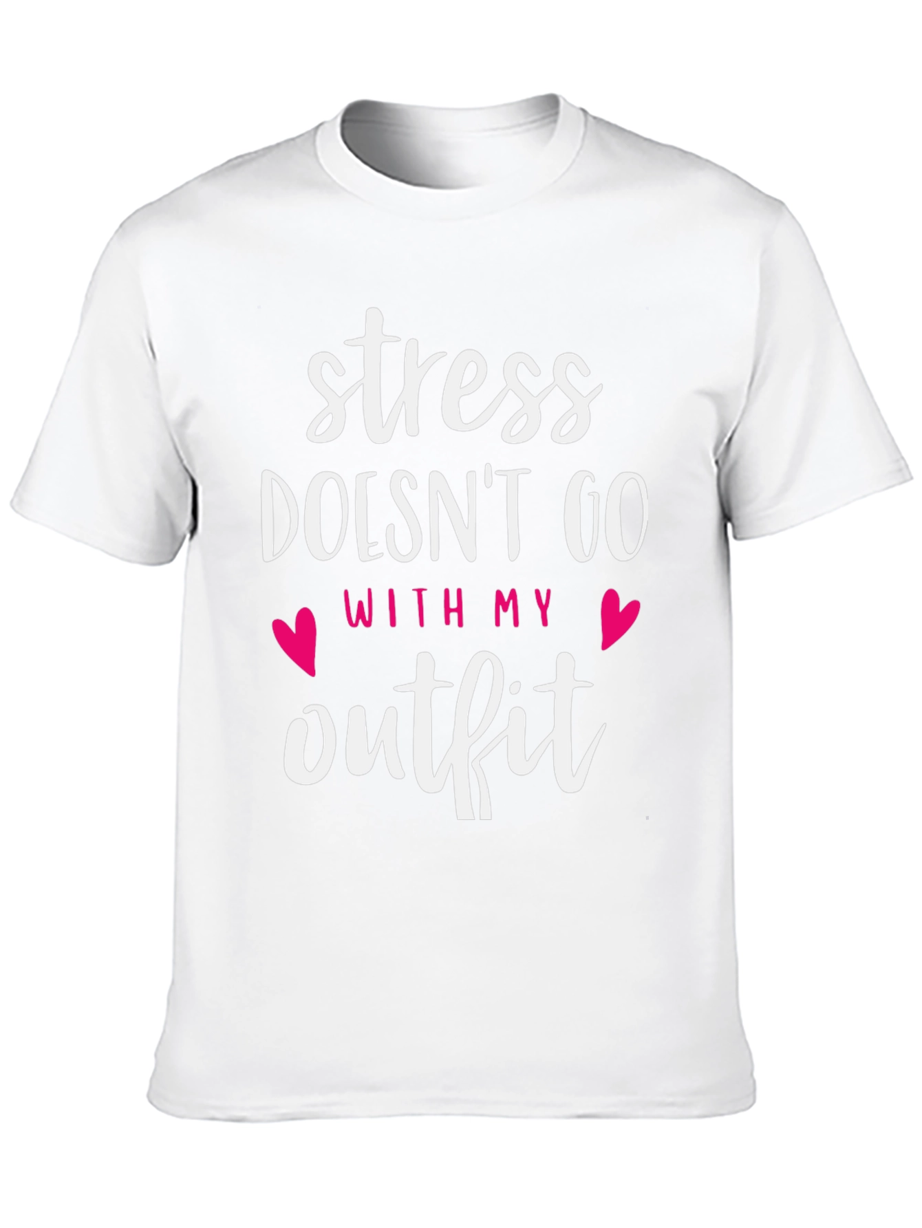 Stress Doesnt Go With My Outfit Graphic Tee