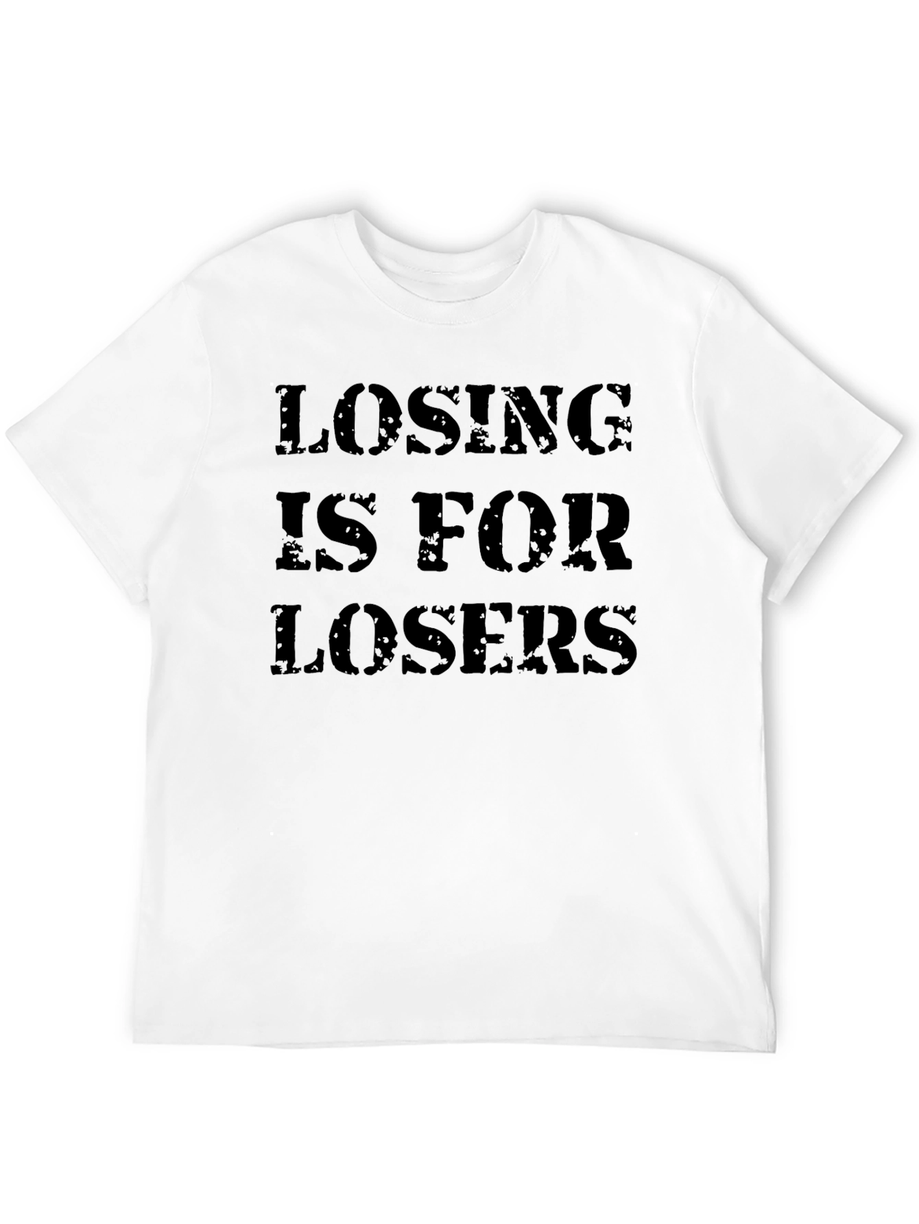 Losing Is For Losers Mens Black T-Shirt