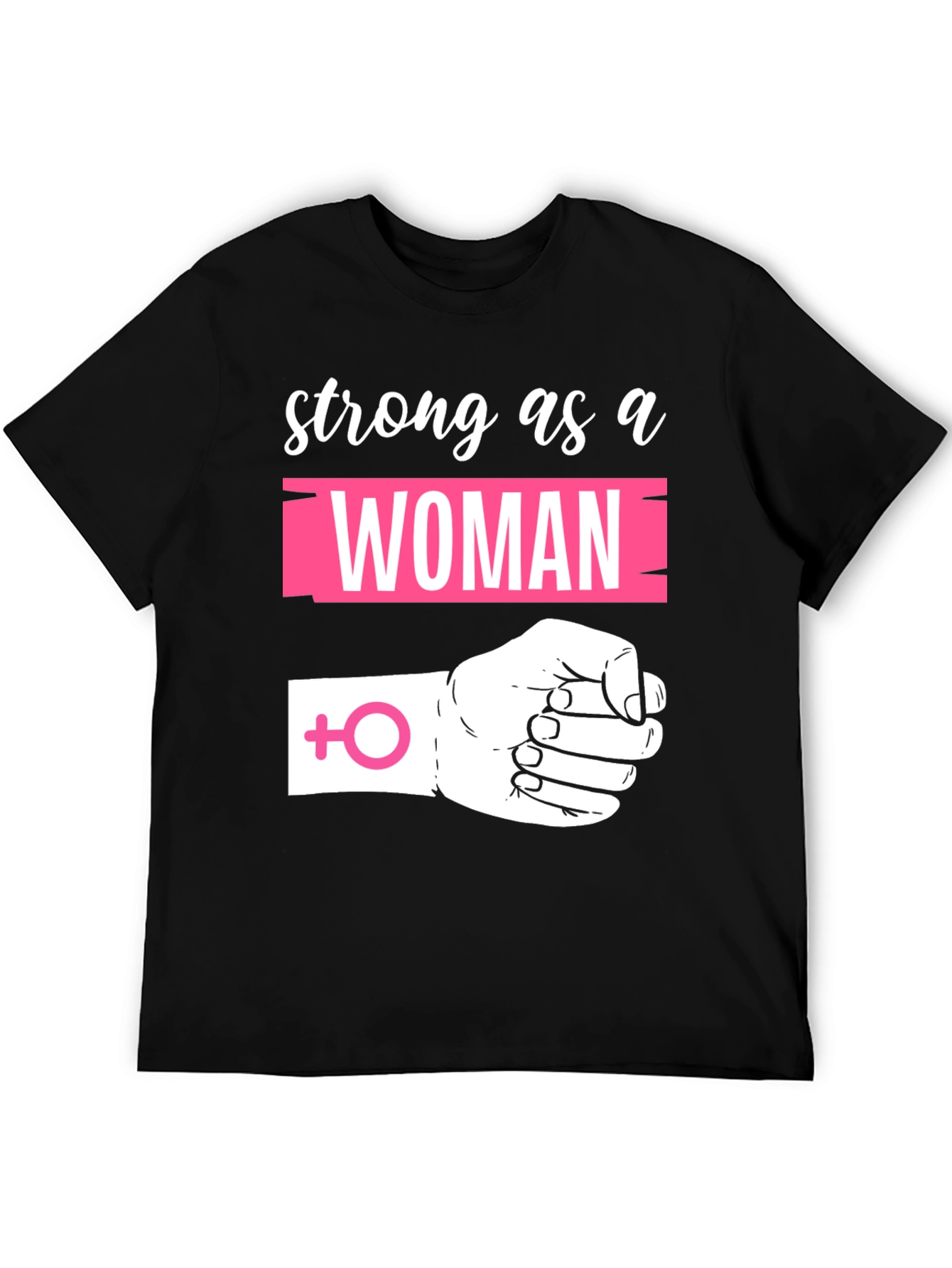 Strong as a Woman Graphic Tee