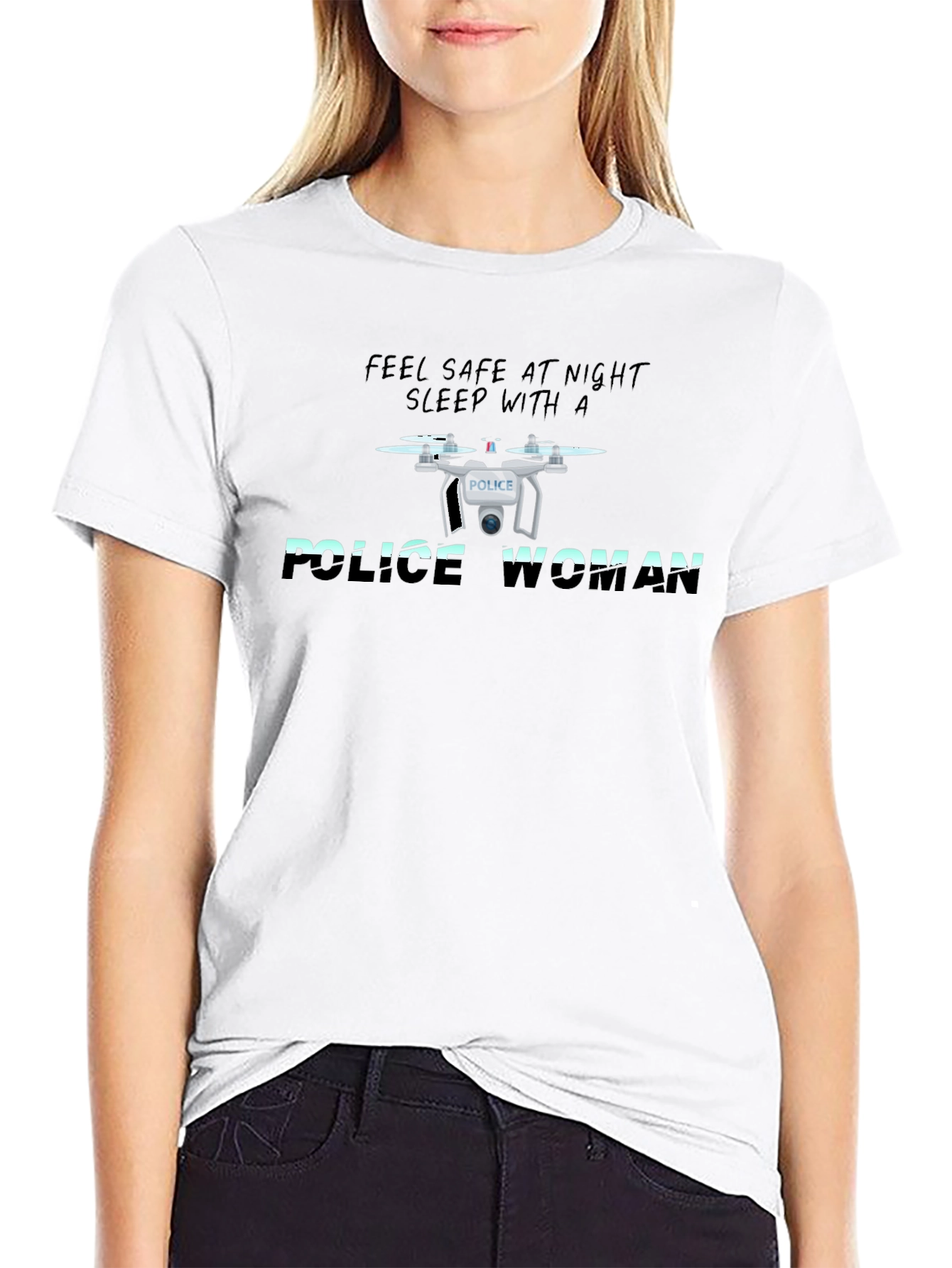 Feel Safe Sleep with Police Drone T-Shirt