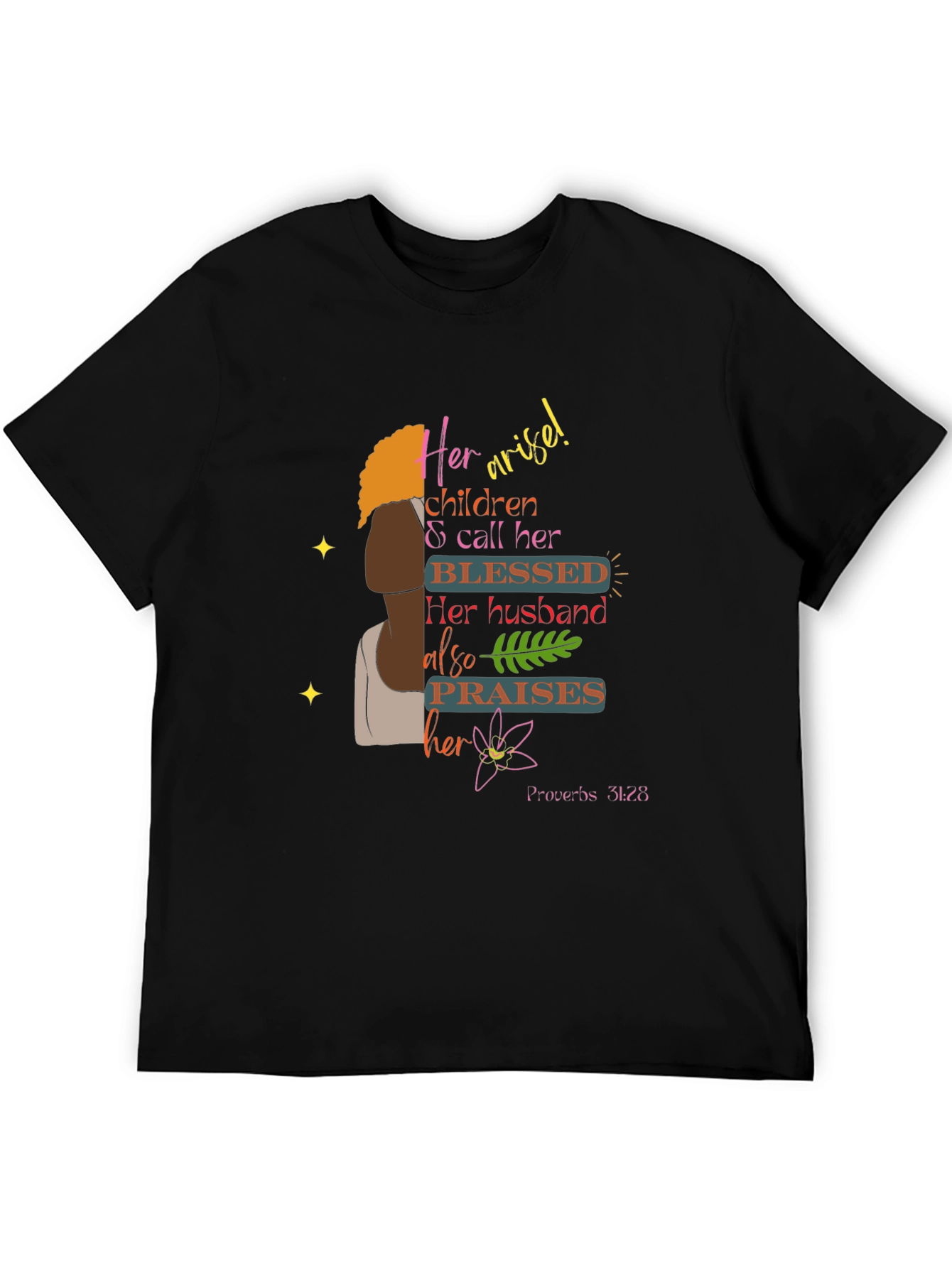 Blessed Proverbs 31:28 Graphic Tee
