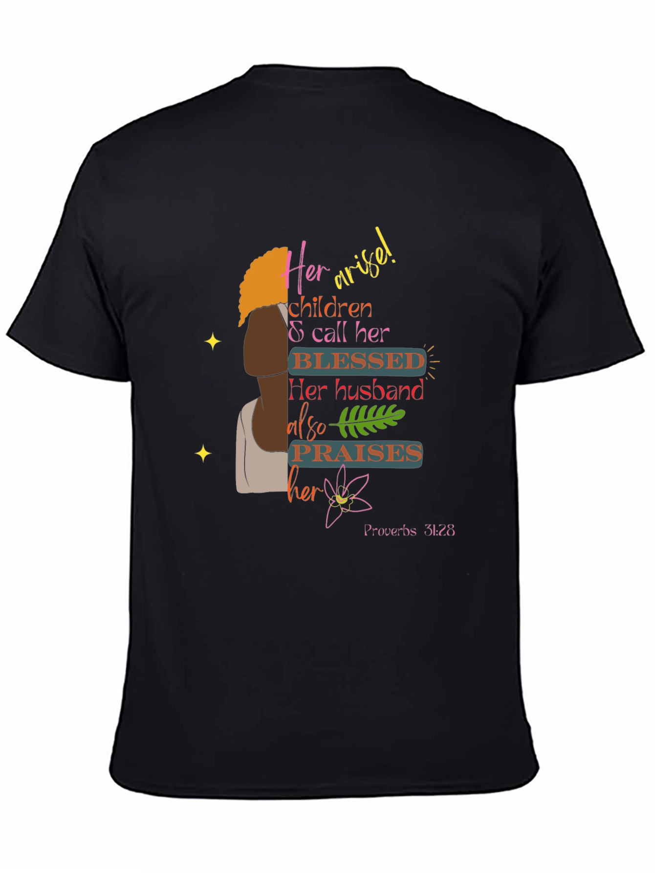 Blessed Proverbs 31:28 Graphic Tee
