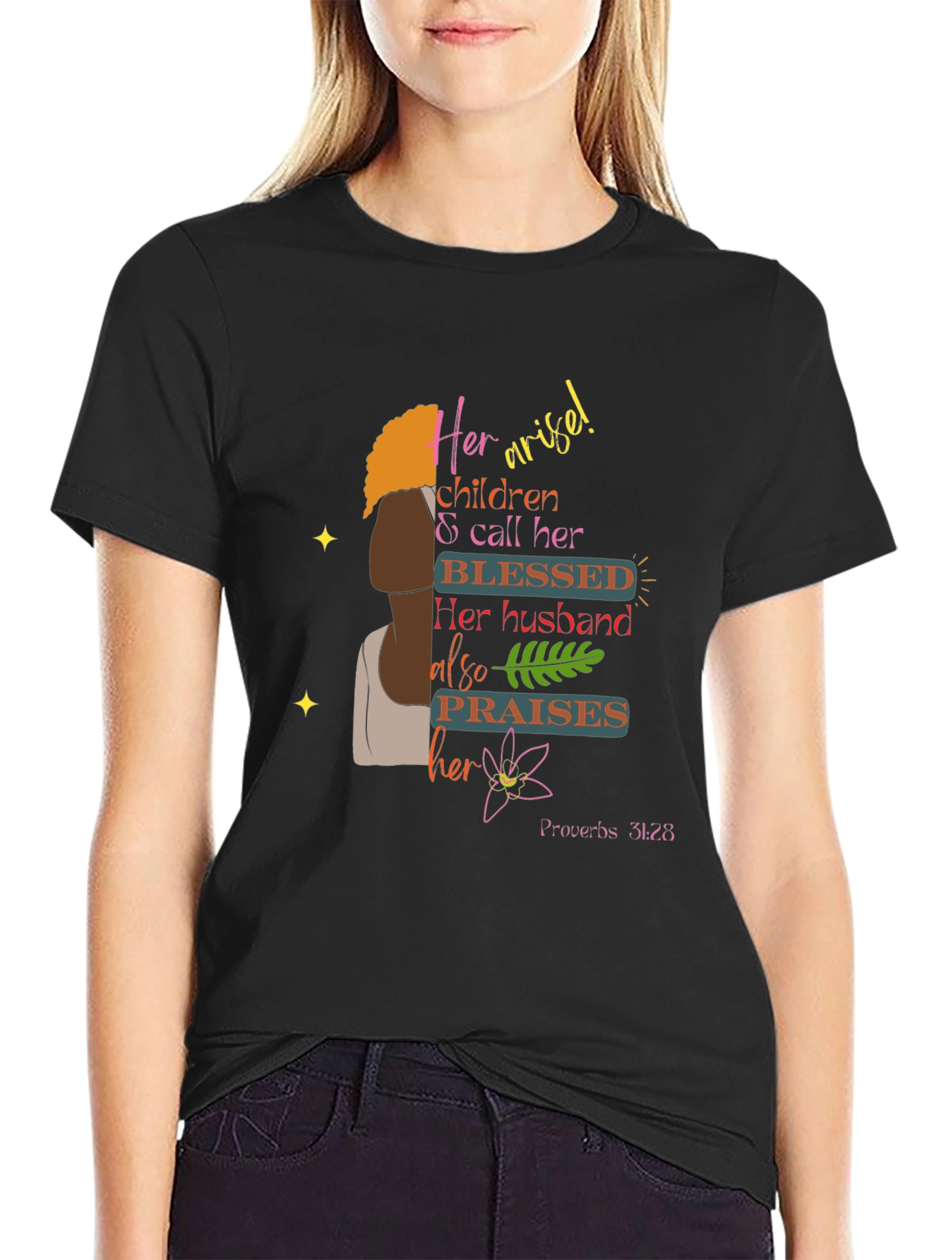 Blessed Proverbs 31:28 Graphic Tee