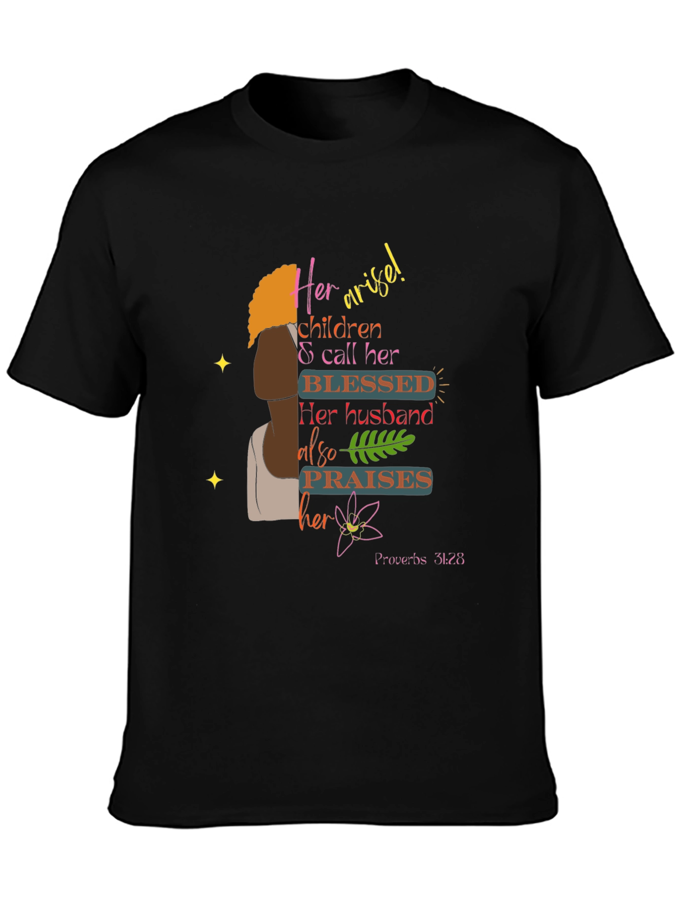 Blessed Proverbs 31:28 Graphic Tee