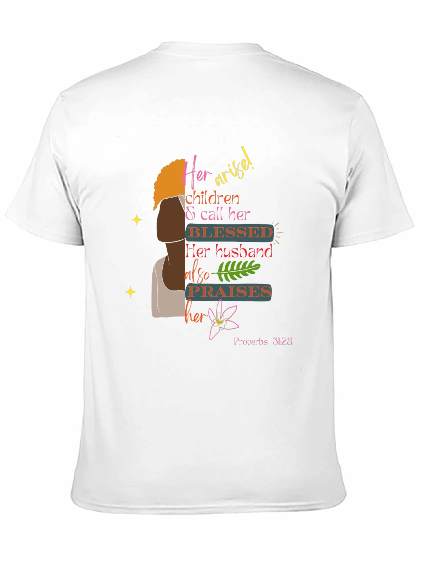 Blessed Proverbs 31:28 Graphic Tee
