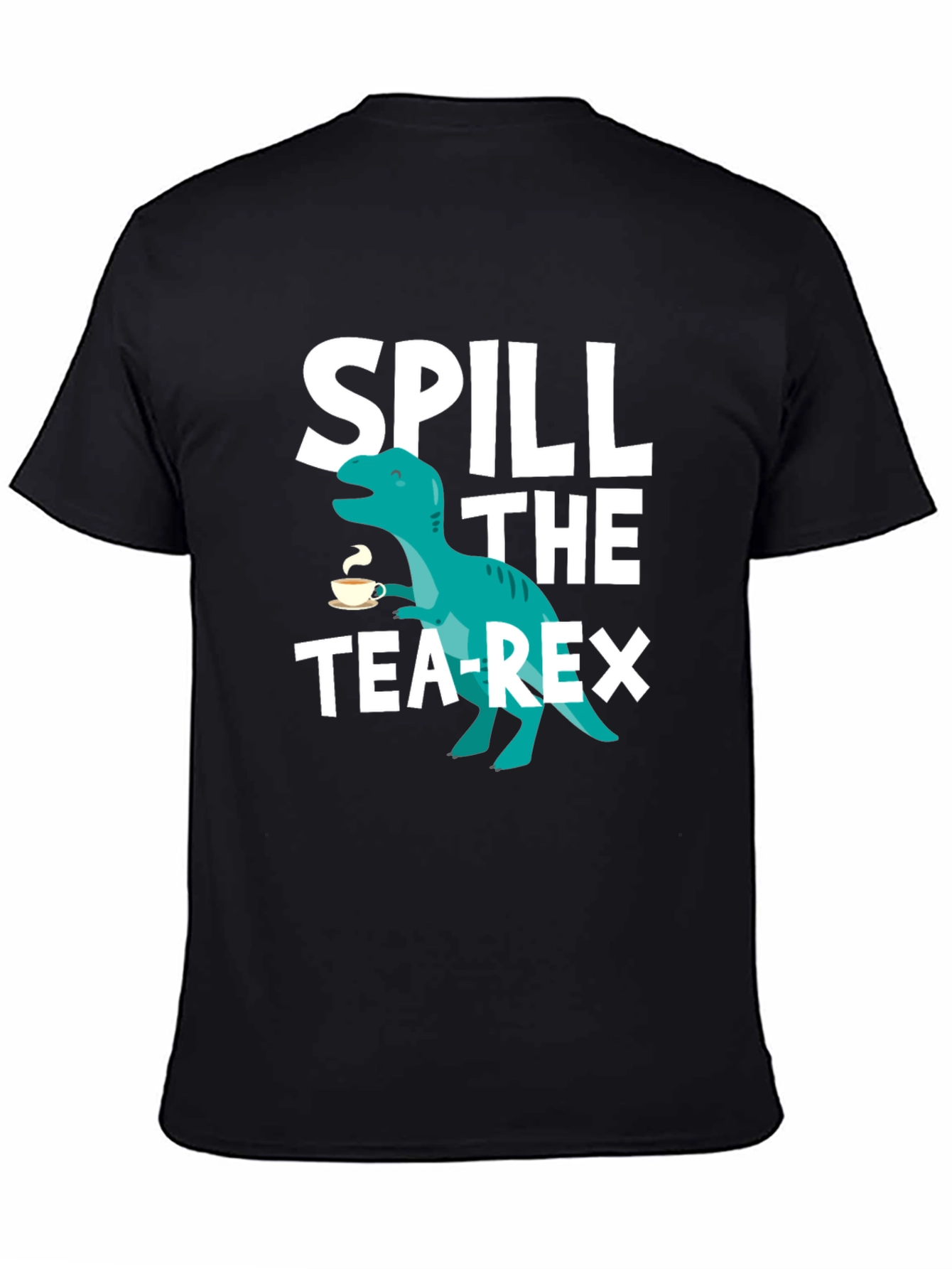 Spill the Tea-Rex Graphic T-Shirt