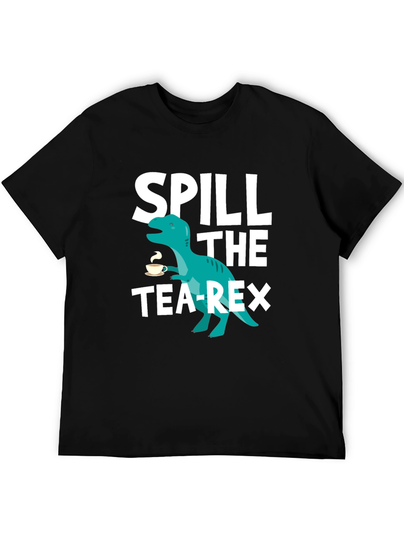 Spill the Tea-Rex Graphic T-Shirt
