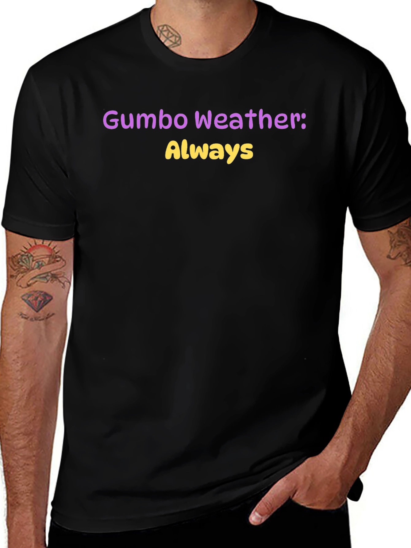 Gumbo Weather Always T-Shirt