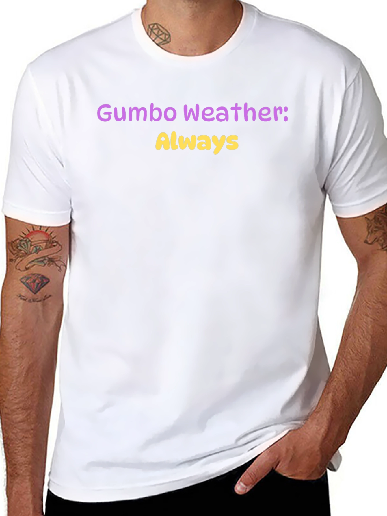 Gumbo Weather Always T-Shirt