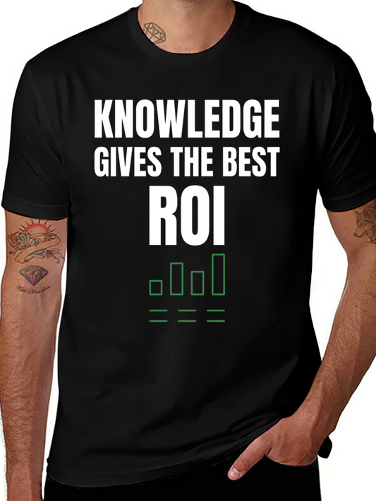 Knowledge ROI Graphic T-Shirt