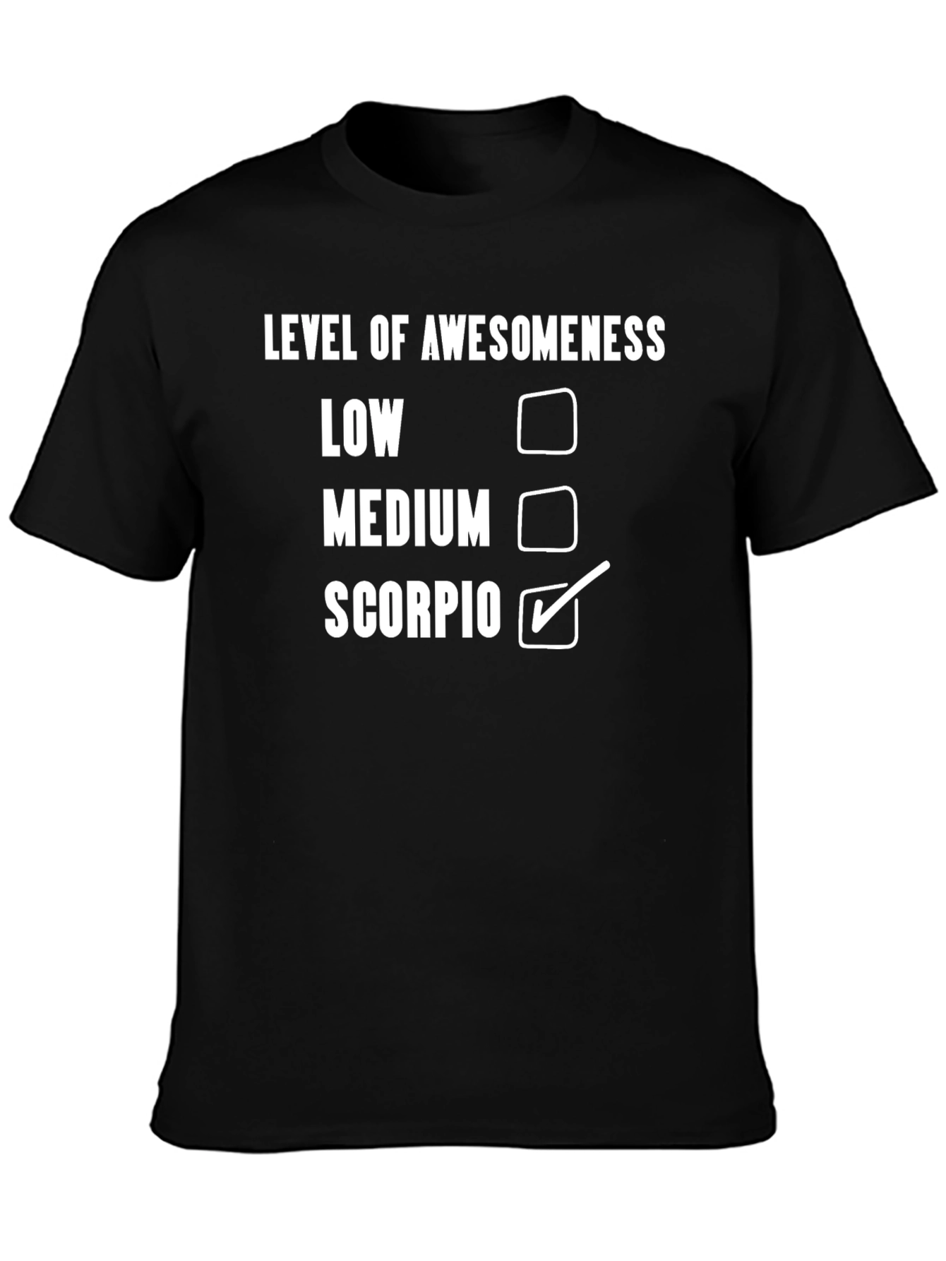 Scorpio Level of Awesomeness Graphic Tee