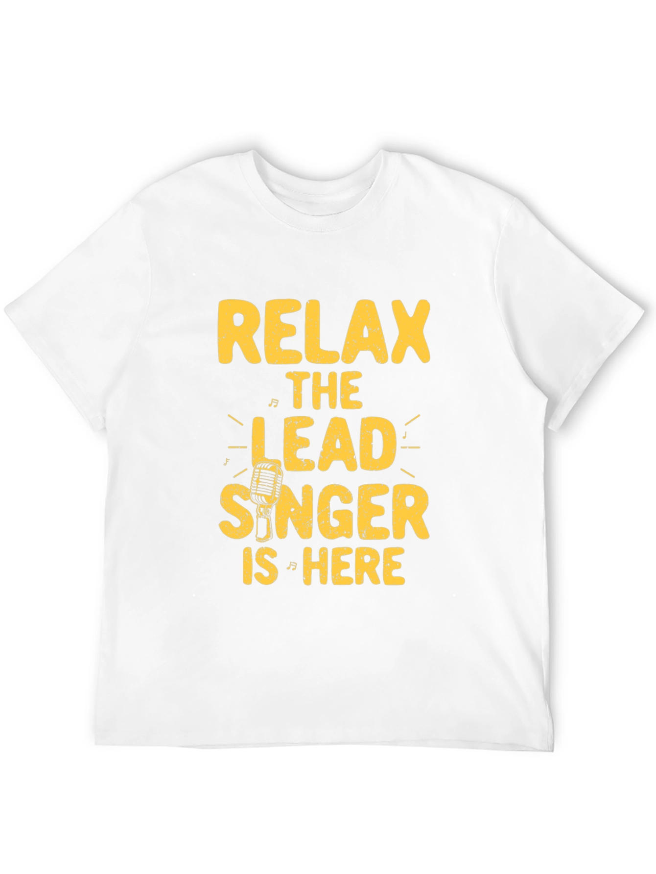 Relax Lead Singer Here Black Graphic Tee