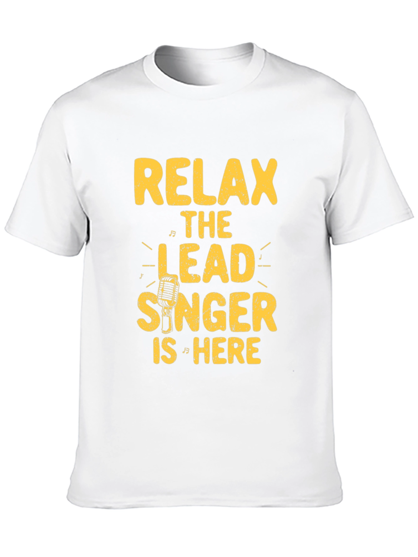 Relax Lead Singer Here Black Graphic Tee