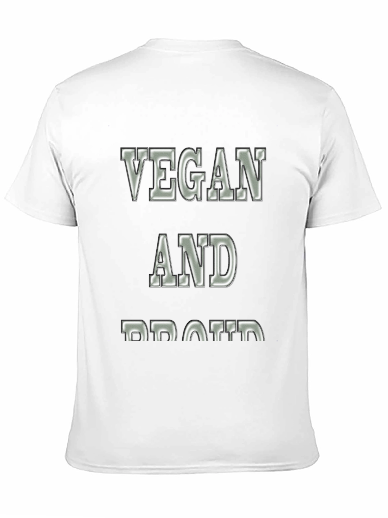 Vegan and Proud Statement T-Shirt