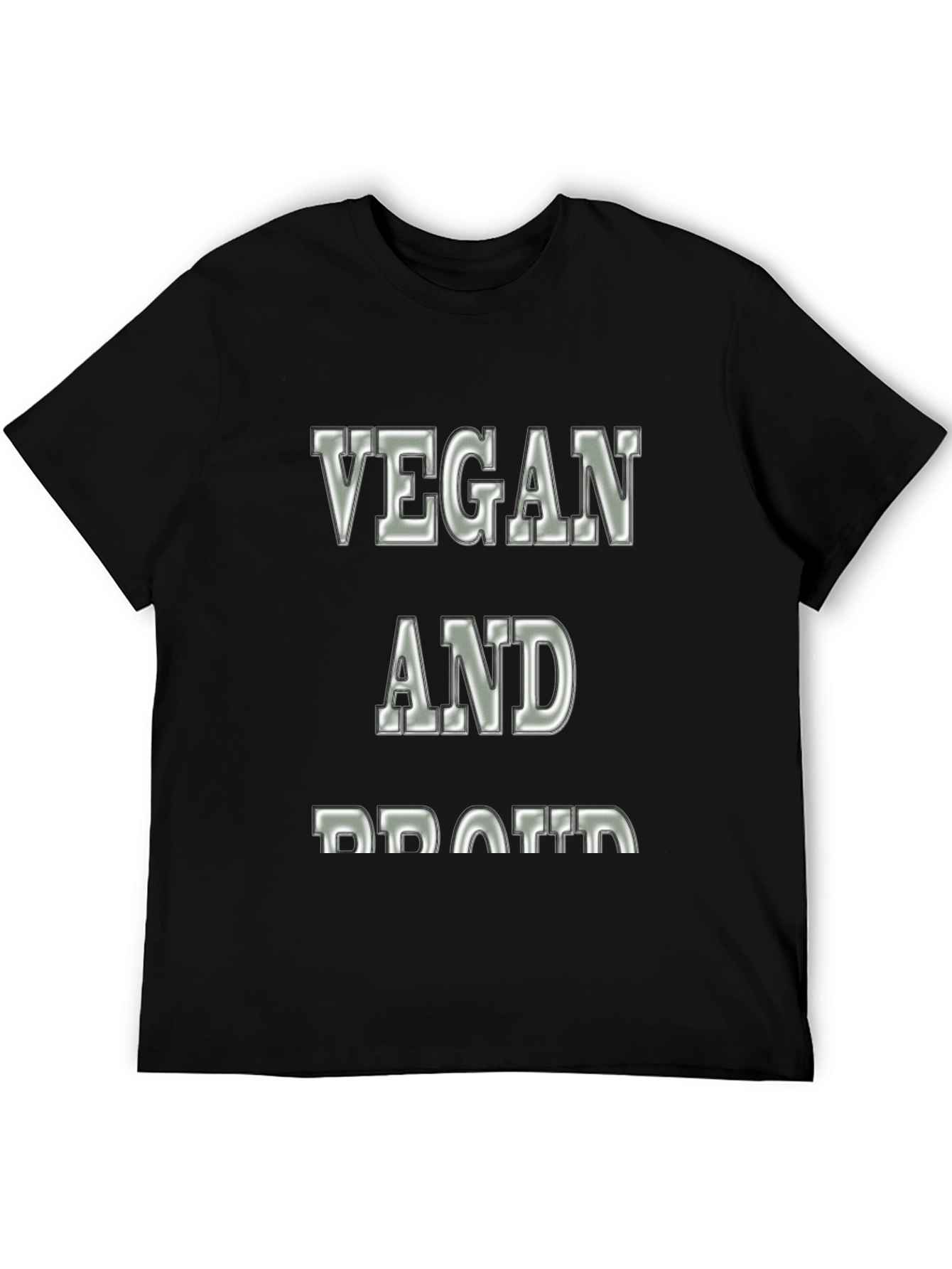 Vegan and Proud Statement T-Shirt