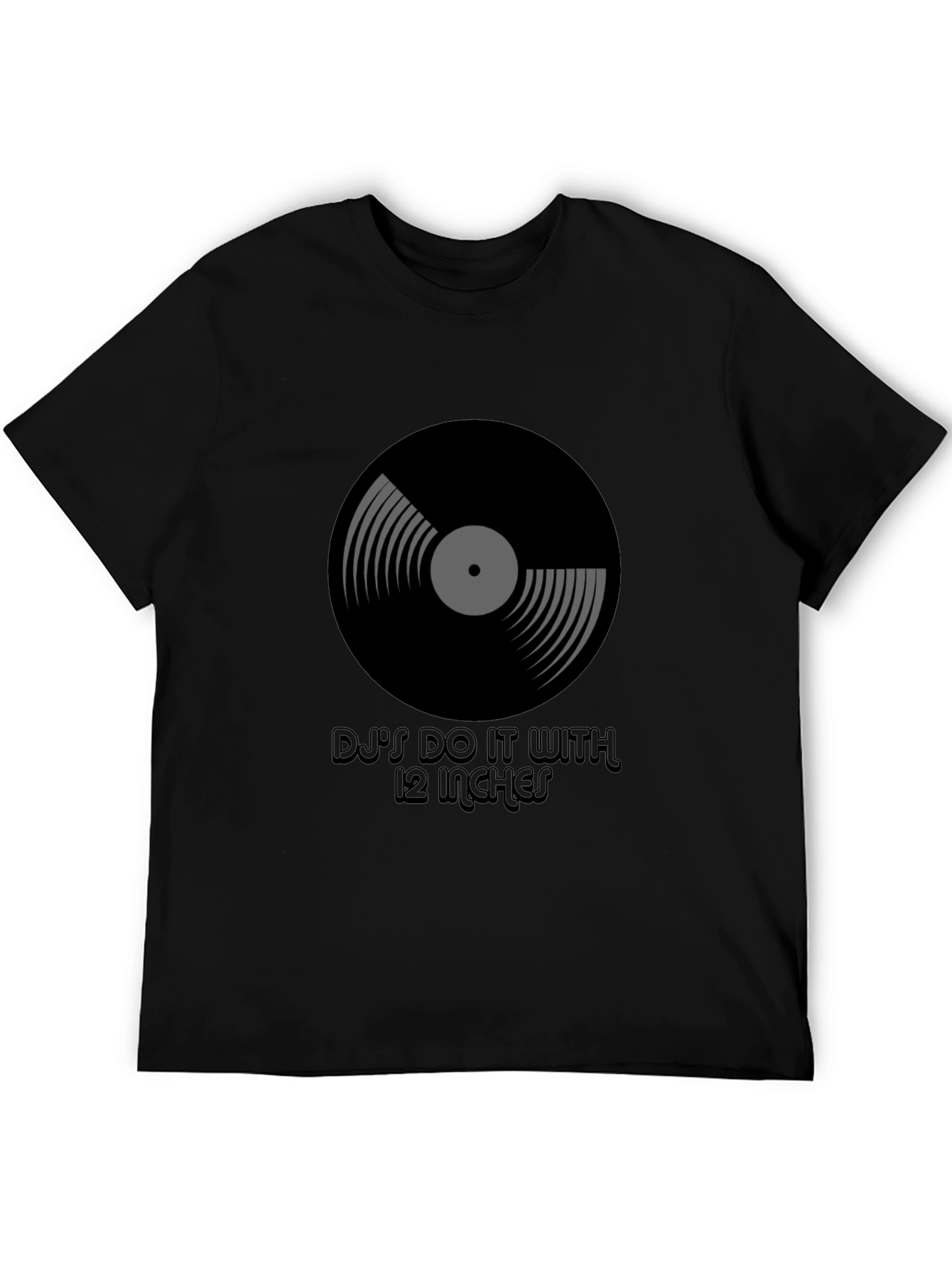 DJs Do It With 12 Inches Black T-Shirt