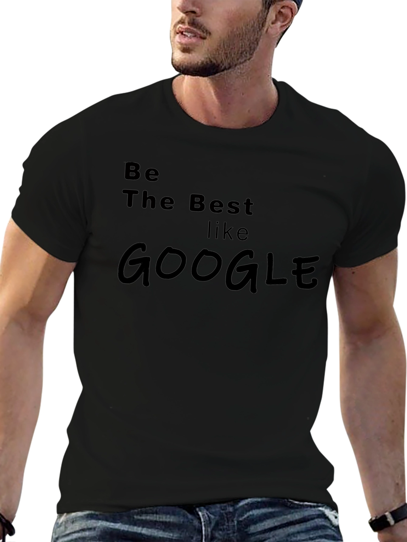 Be The Best Like Google T-Shirt