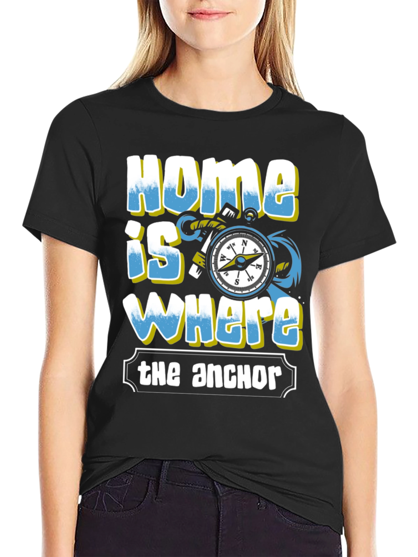 Home is Where the Anchor T-Shirt