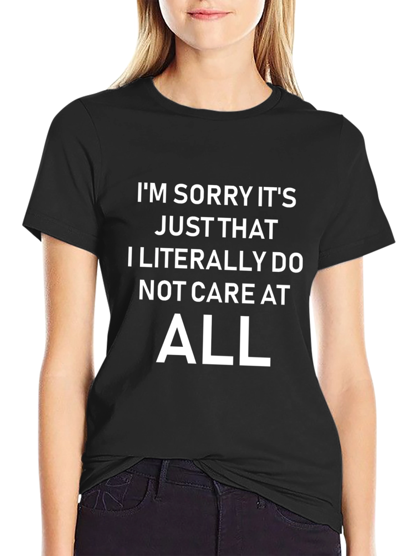 I Literally Do Not Care T-Shirt