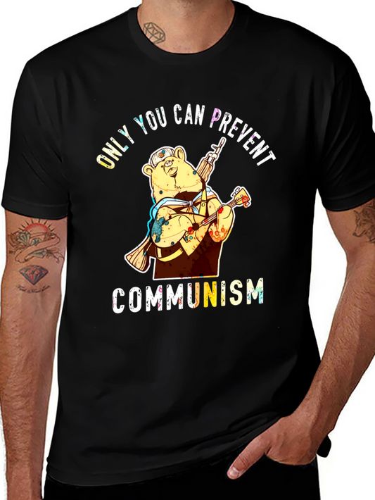 Only YOU Can Prevent Communism Bear T-Shirt