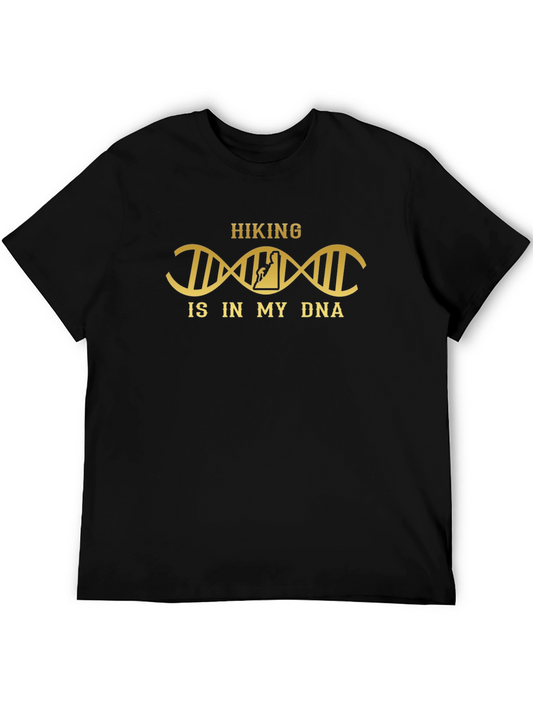 Hiking is in My DNA T-Shirt - Hikers Apparel