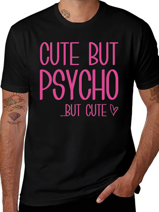 Cute But Psycho Graphic Tee