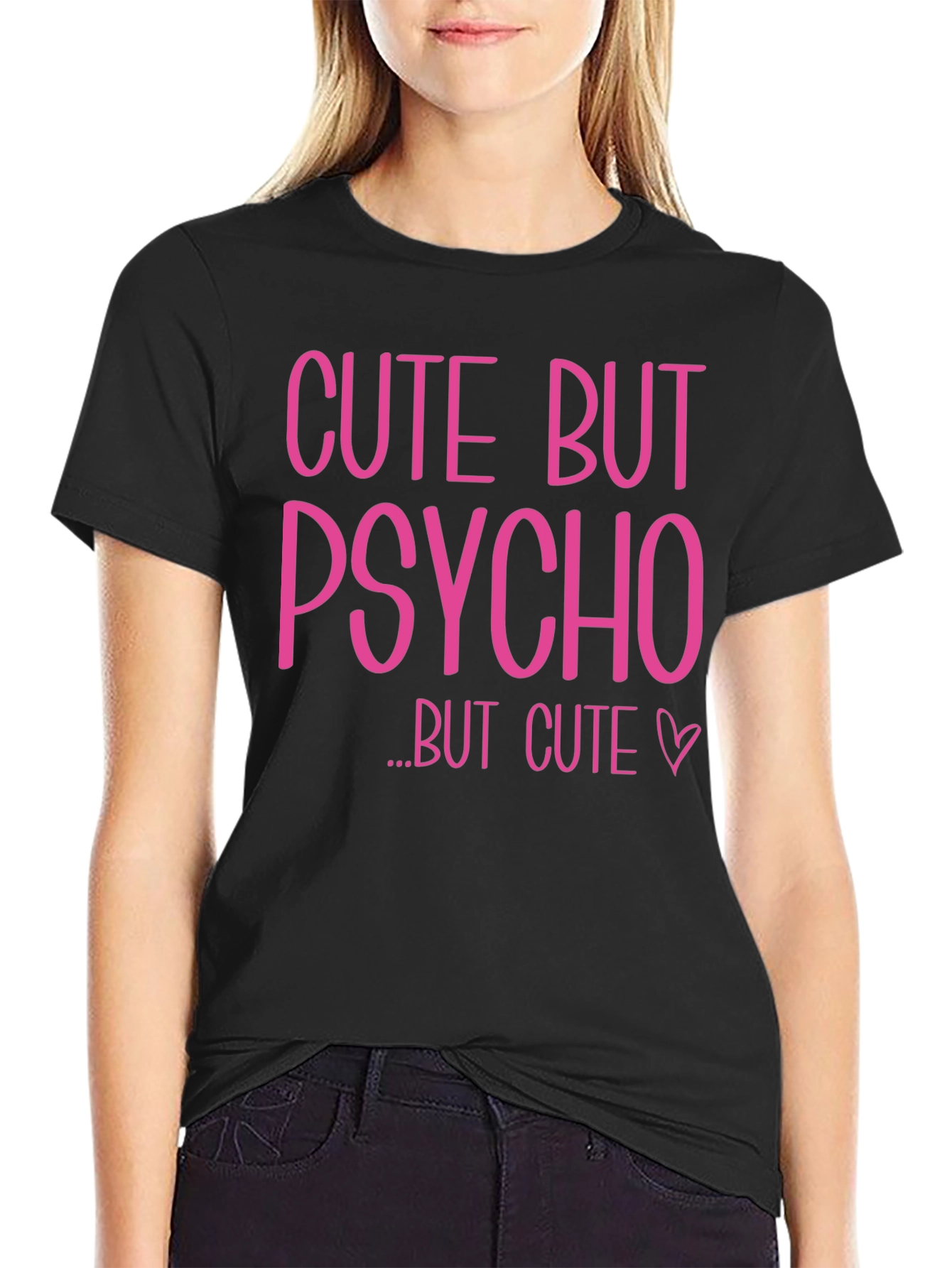Cute But Psycho Graphic Tee