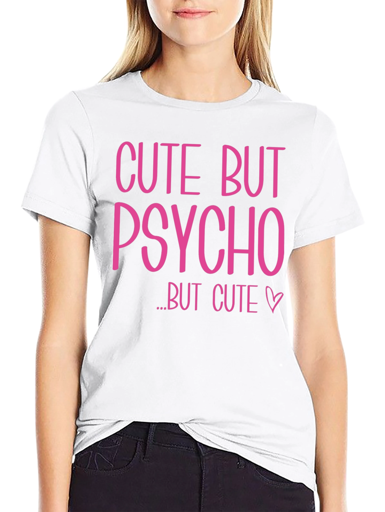 Cute But Psycho Graphic Tee