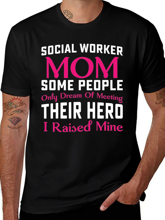 Social Worker Mom Hero T-Shirt