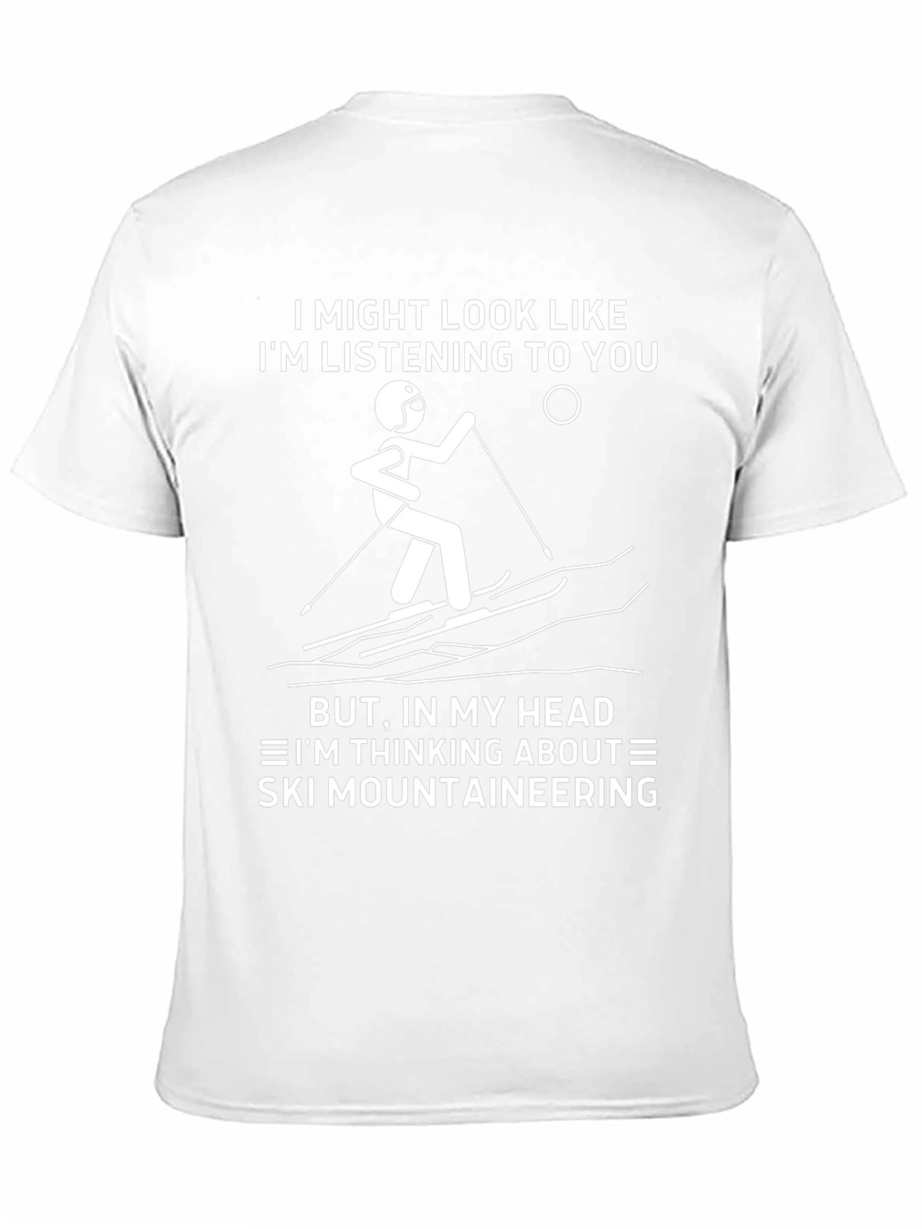 Ski Mountaineering T-Shirt - Funny Skiing Gift