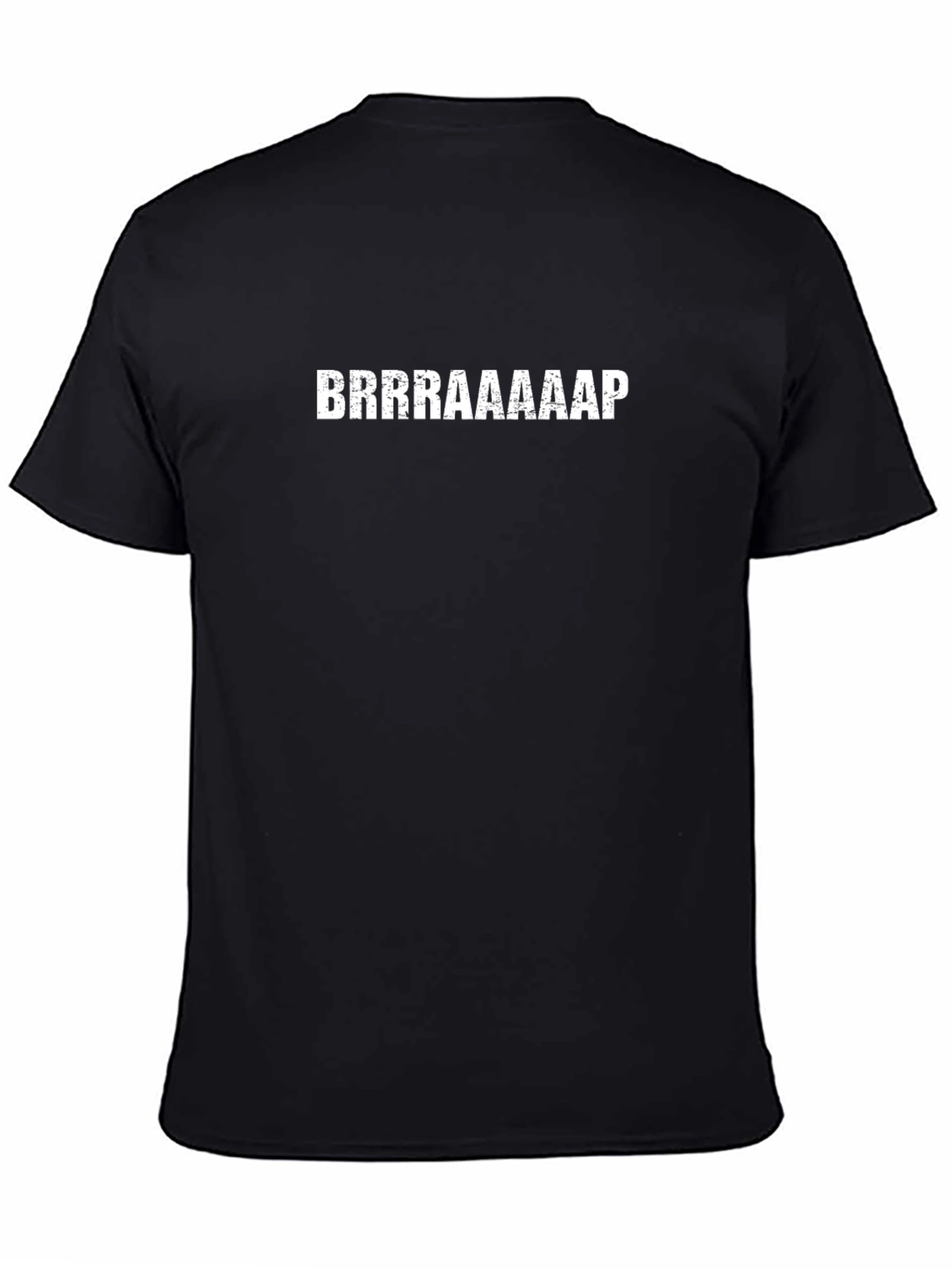 BRRRAAAAAP Funny Graphic T-Shirt