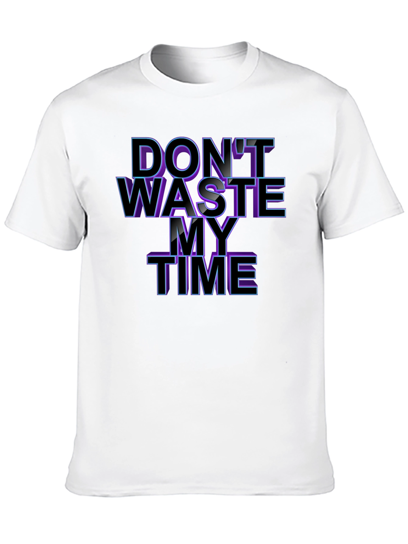 Dont Waste My Time T-Shirt - Black Graphic Tee