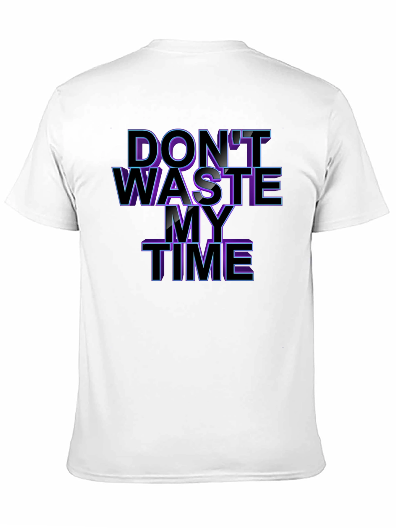 Dont Waste My Time T-Shirt - Black Graphic Tee