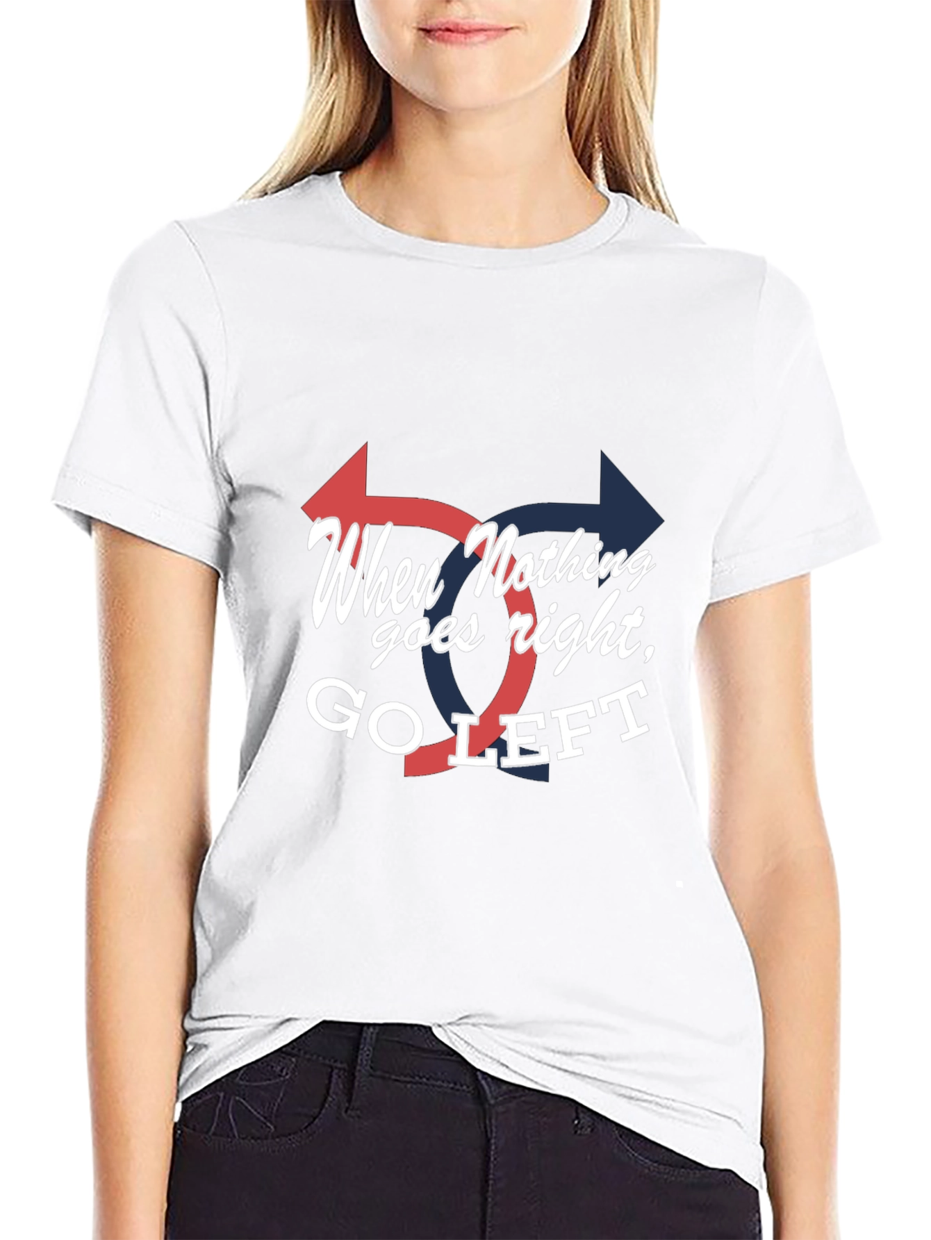 Go Left Graphic Tee - Unisex Novelty T-Shirt