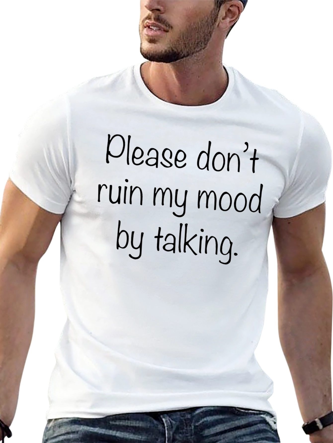 Dont Ruin My Mood Funny Sarcastic T-Shirt