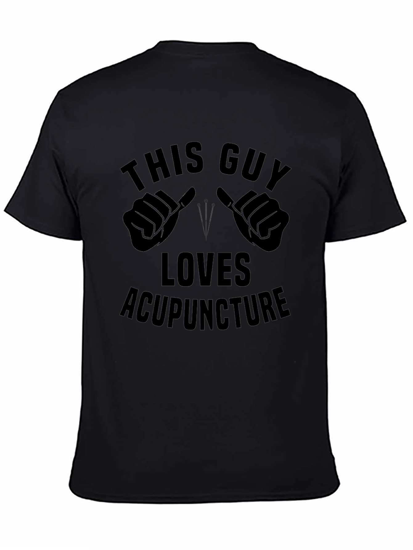 Acupuncture Lover T-Shirt Funny Acupuncture Tee