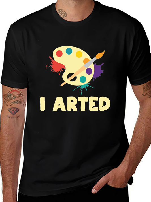 I Arted Black Graphic T-Shirt Artist Palette Tee