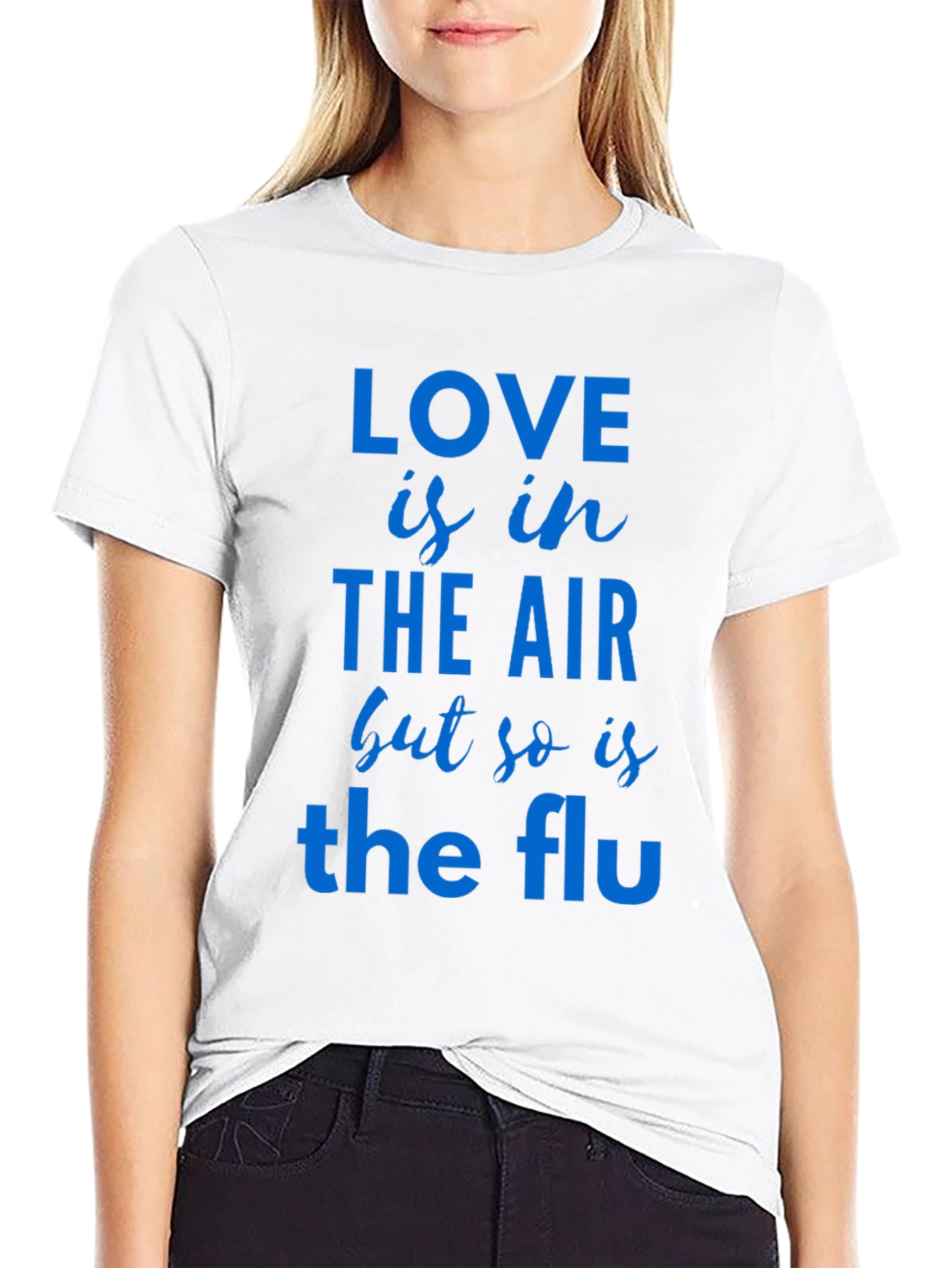 Love Is In The Air T-Shirt Funny Flu Tee