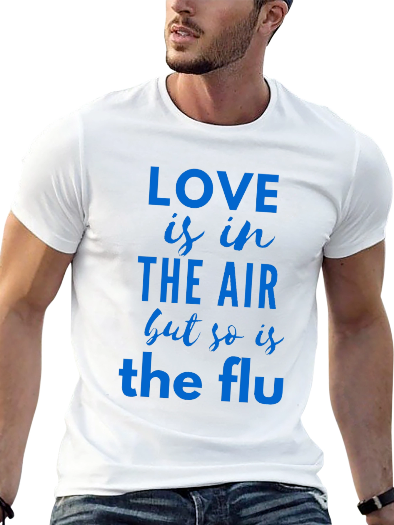Love Is In The Air T-Shirt Funny Flu Tee
