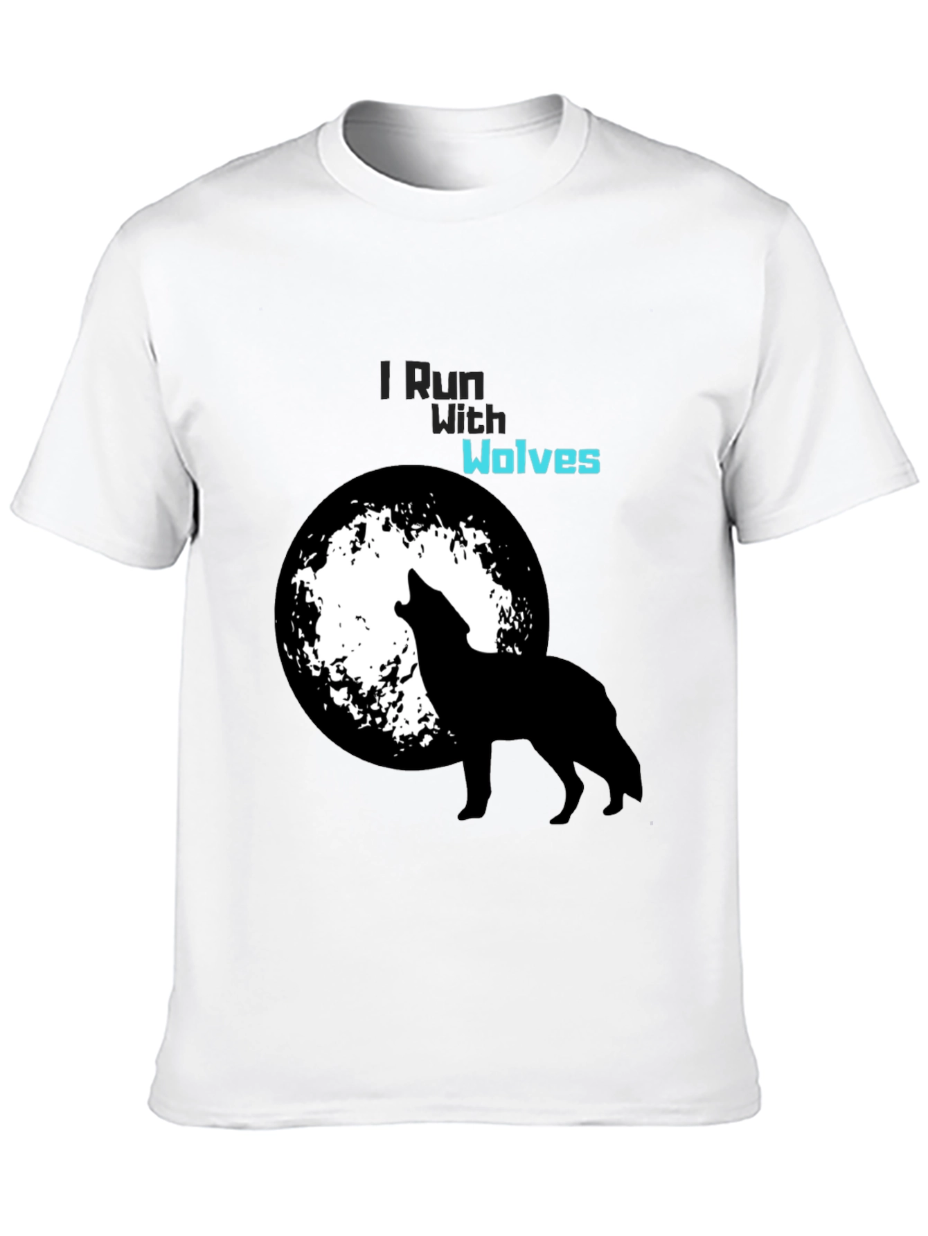 I Run With Wolves Black T-Shirt