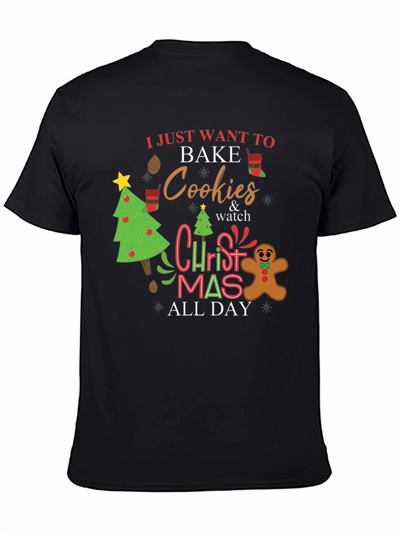Christmas Baking T-Shirt: Bake Cookies All Day
