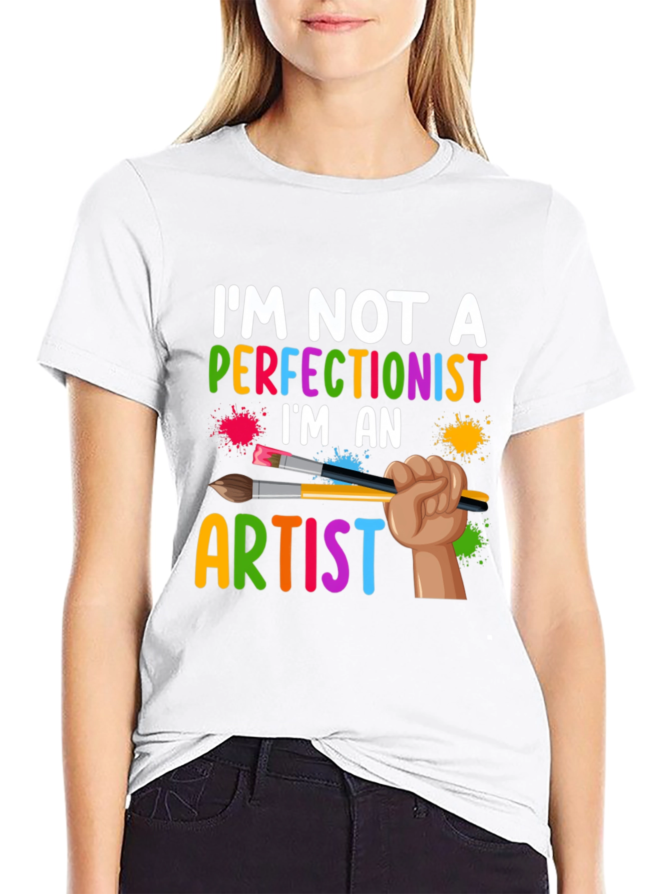 Artist Graphic T-Shirt - Im Not a Perfectionist