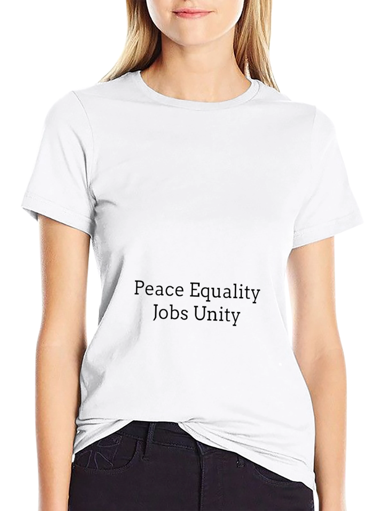Peace Equality Jobs Unity Black T-Shirt